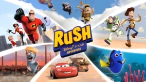 Rush: A Disney-Pixar Adventure collage with 4K HDR rendered characters like Woody, Mr. Incredible, and Lightning McQueen.